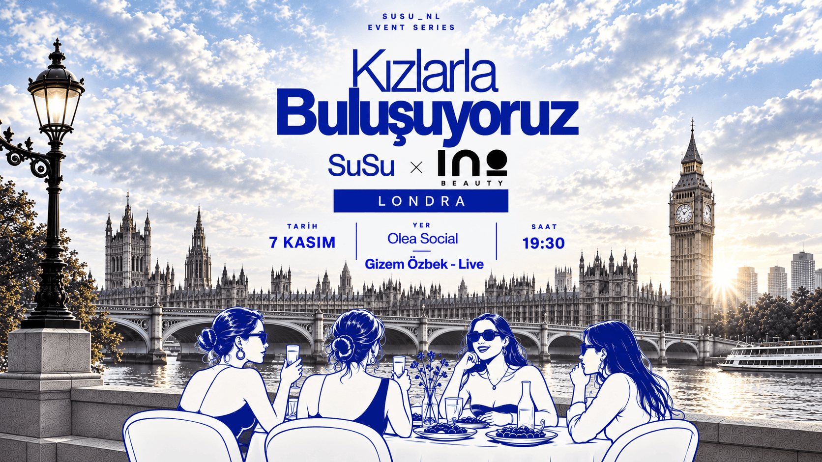 Poster for Kızlarla Buluşuyoruz! at Olea Social on 7 November