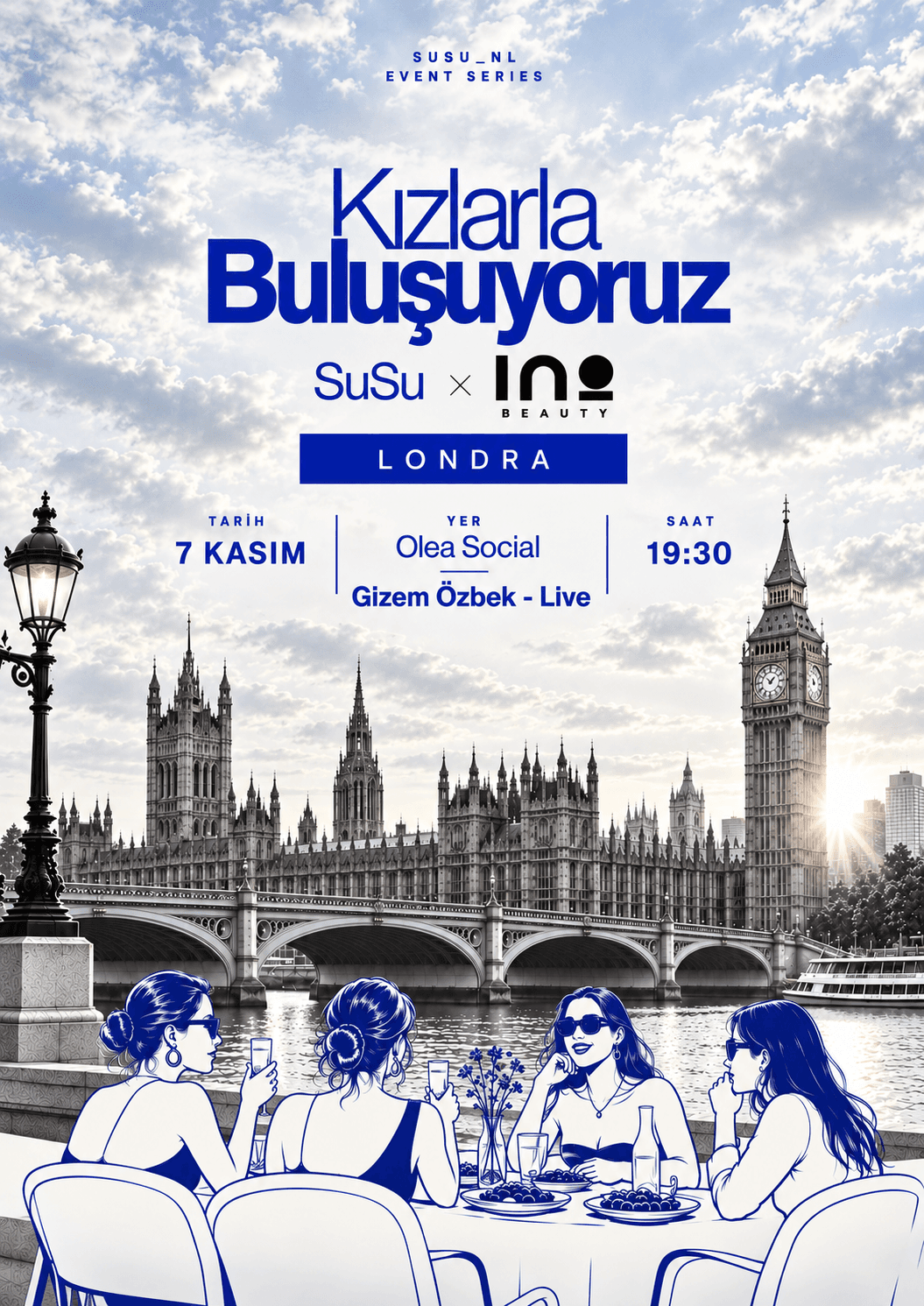 Poster for Kızlarla Buluşuyoruz! at Olea Social on 7 November